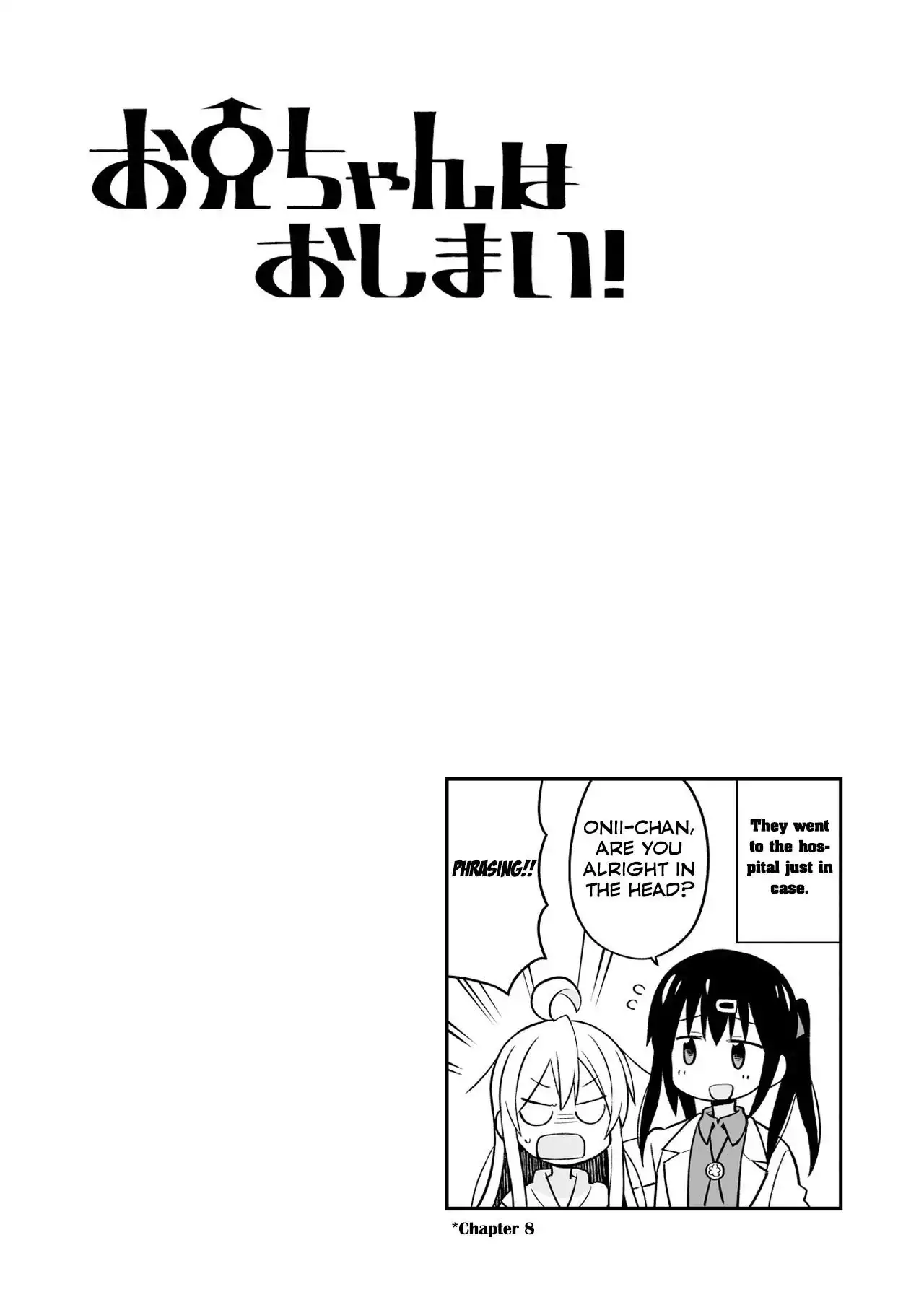 Onii-chan Is Done For! Chapter 10.9 11